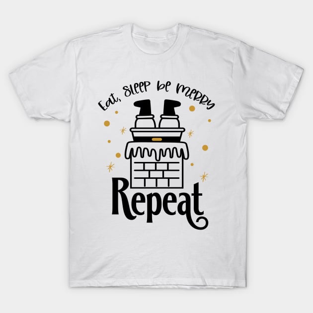 Eat sleep be merry repeat T-Shirt by Peach Lily Rainbow